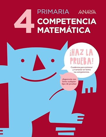 Competencia matemática 4. (¡Haz la prueba!)