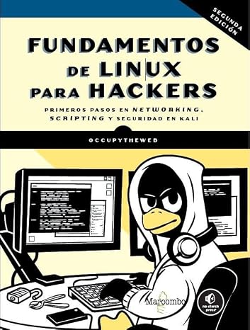 Fundamentos de Linux para hackers, 2.ª edición (INFORMATICA)
