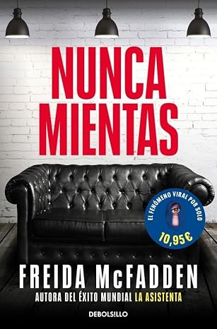 Nunca mientas (Best Seller | Ficción)
