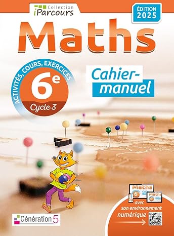 Maths 6e iParcours: Cahier-manuel
