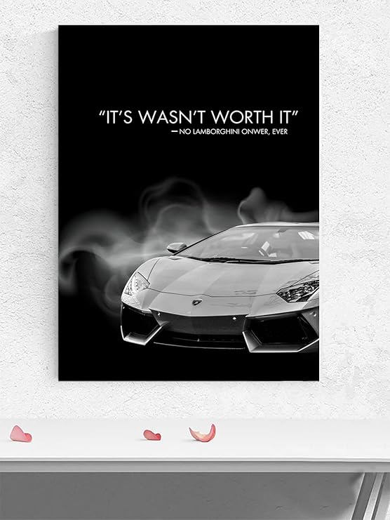 Postermanya Worth It, Siyah Beyaz Lüks Araba Motivasyon Poster - Afiş - Ofis, Çalışma Odası Dekorasyon
