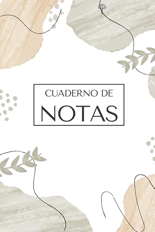NOTAS: LIBRETA DE NOTAS RAYADA/ 120 Páginas/ 6x9 pulgada (Lau Saldaña Journals)