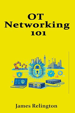 OT Networking 101: Purdue Model, Zones, and Safe Data Flows