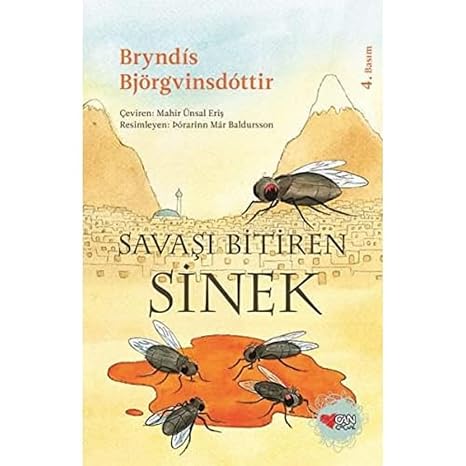 Savaşı Bitiren Sinek