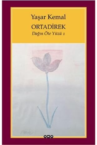 Ortadirek / Dağın Öte Yüzü 1