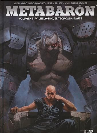 Metabaron 1. Wilhelm-100, El Tecnoalmirante