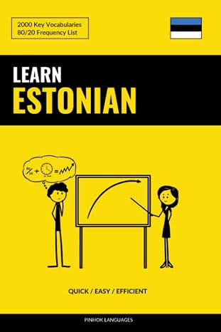 Learn Estonian - Quick / Easy / Efficient: 2000 Key Vocabularies