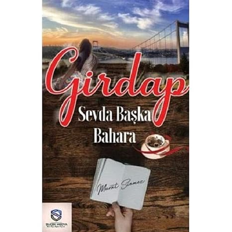 Girdap: Sevda Başka Bahara