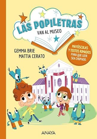 Las popiletras van al museo (PRIMEROS LECTORES - Popiletras)