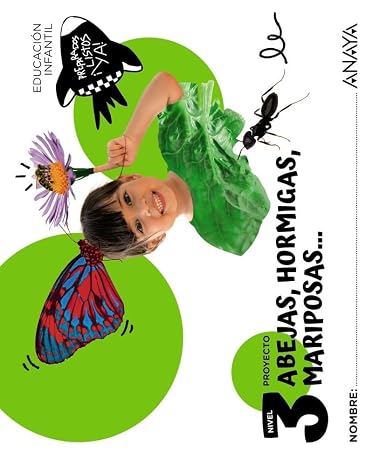 Abejas, hormigas, mariposas... Nivel 3 (Preparados, listos... ¡ya!)
