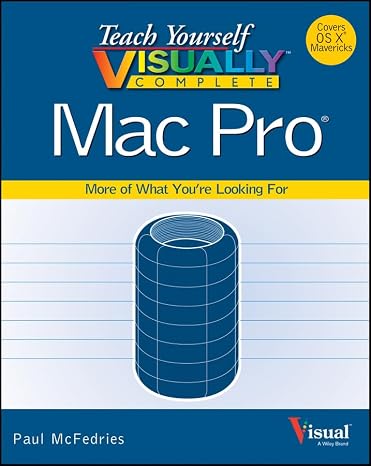 Teach Yourself Visually Complete Mac Pro (Teach Yourself VISUALLY (Tech))