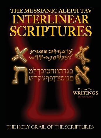 Messianic Aleph Tav Interlinear Scriptures Volume 2