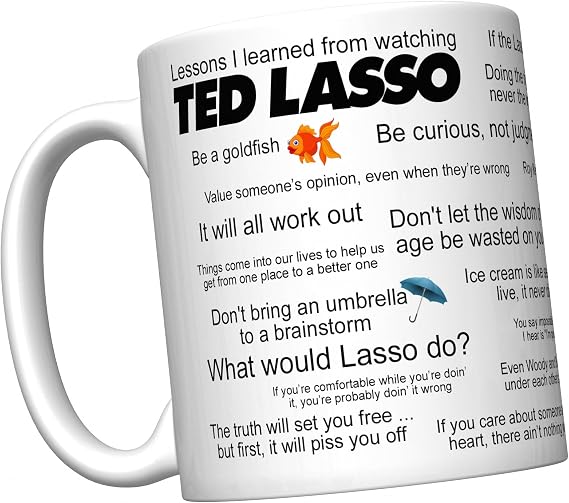 CJ Artisans Lessons I Learned From Watching Ted Lasso İlham Verici Kahve Kupası