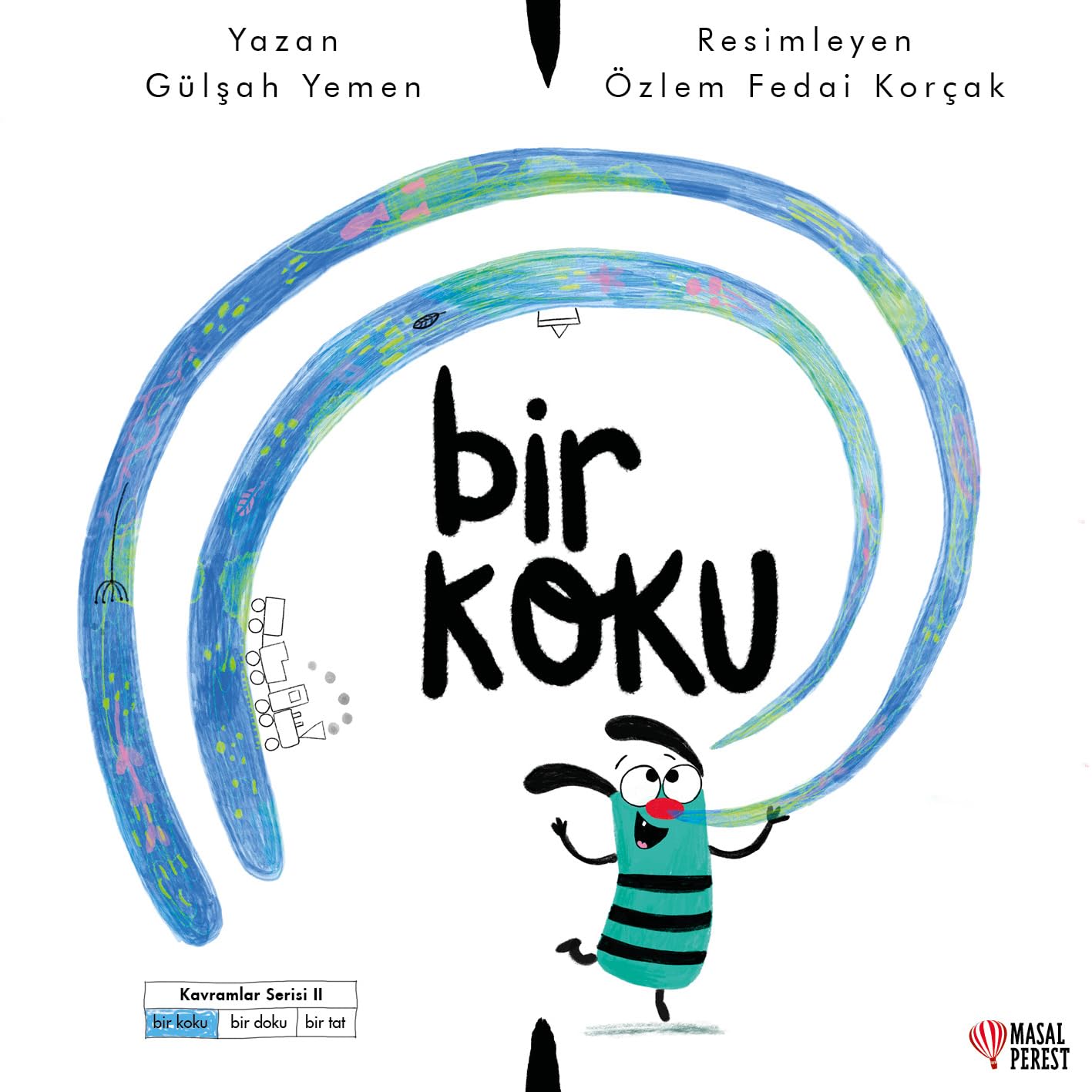 Bir Koku Kağıt Kapak – Resimli Kitap, 22 Mayıs 2024