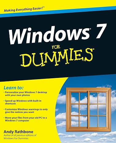 Windows 7 For Dummies (For Dummies Series)