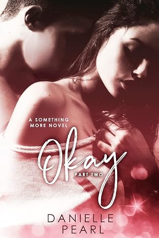 Okay: Volume 3 (Something More)