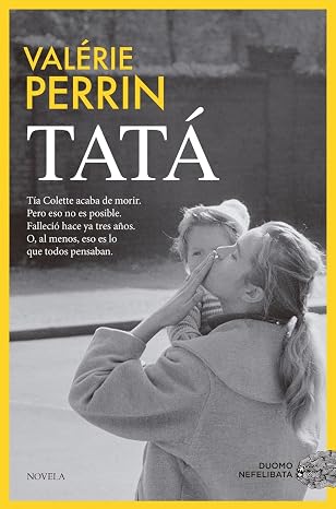 Tatá. El éxito arrollador del año con un millón de lectores (NEFELIBATA)