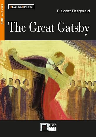 GREAT GATSBY STEP FIVE B2.2: The Great Gatsby (Reading and training) - 9788853007889