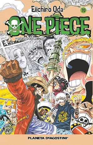One Piece nº 070: Y aparece Doflamingo: 70 (Manga Shonen)