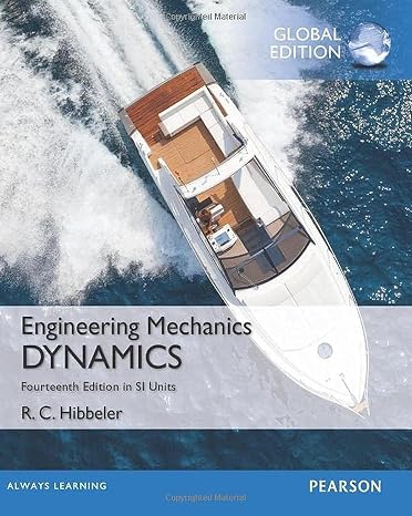 Engineering Mechanics: Dynamics in SI Units