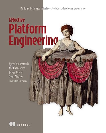 Effective Platform Engineering