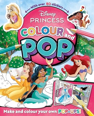 Disney Princess: Colour & Pop (Make and colour your own pop ups!)