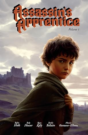Assassin’s Apprentice Volume 1: Beloved by fans, read this classic Sunday Times bestselling work of epic fantasy: Book 1 (The Farseer Trilogy)