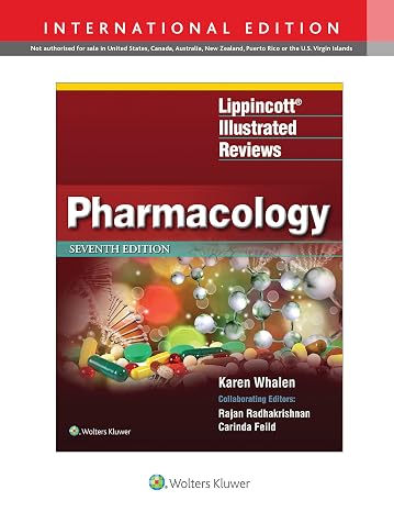 Lippincott Illustrated Reviews: Pharmacology (Lippincott Illustrated Reviews Series)