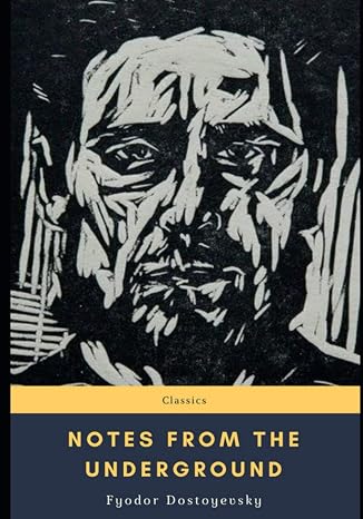 Notes from the Underground