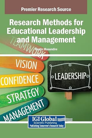 Research Methods for Educational Leadership and Management