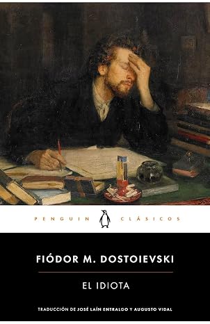 El idiota (Penguin Clásicos)