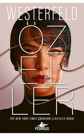 Özeller: Çirkinler Serisi 3. Kitap