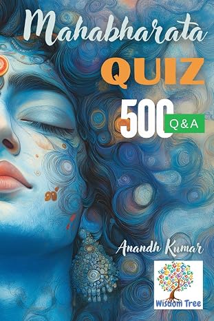 Mahabharata Quiz: 500 Q&A (General Knowledge)