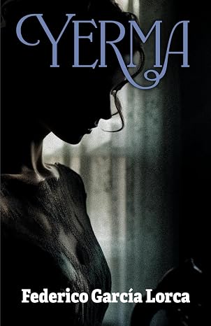 YERMA: Edición para ESO y Bachillerato