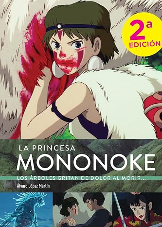 La Princesa Mononoke. (sin Coleccion)
