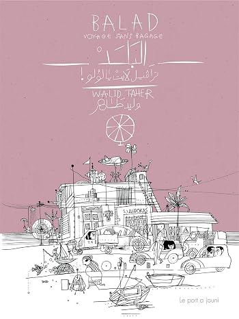 Balad(e): Le voyage sans bagage