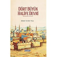 Dört Büyük Halife Devri: Radıyallahü Anhüm Kağıt Kapak – 1 Mayıs 2024