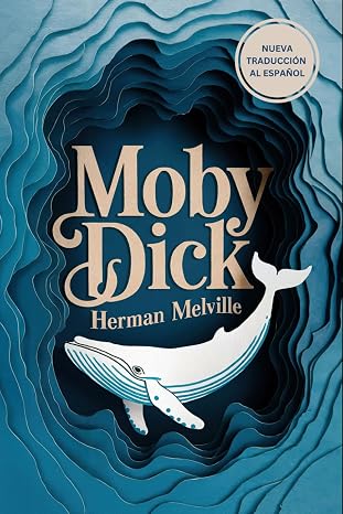 Moby Dick: Una nueva traducción