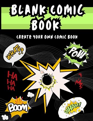 Blank Comic Book: Create Your Own Comic Book