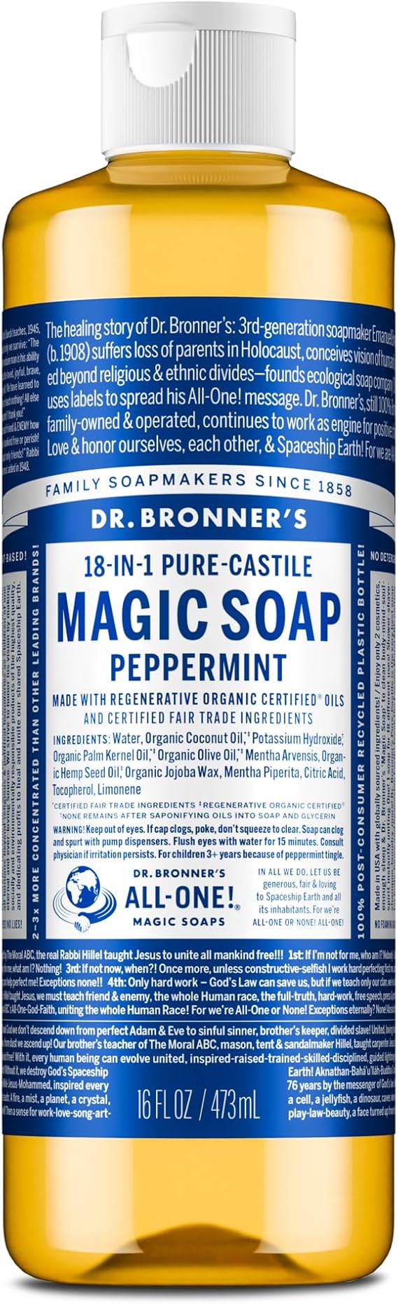 Dr Bronner's 18-in-1 Peppermint Pure-Castile Liquid Soap, Made with Organic Oils, Used for Face, Body, Hair, Laundry, Pets and Dishes, Certified Fair Trade & Vegan Friendly, 473ml Recycled Bottle