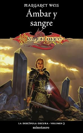 La Discípula Oscura nº 03/03 Ámbar y sangre: 3 (D&D Dragonlance)