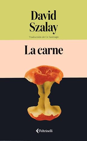 La carne (Feltrinelli)