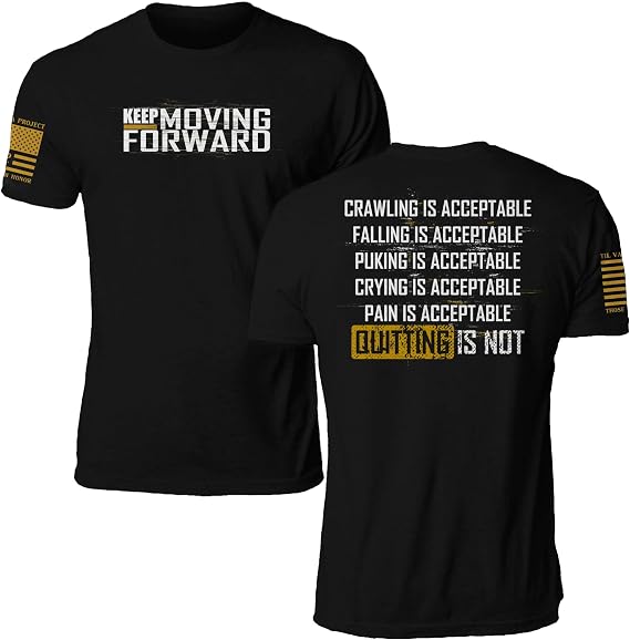 Til Valhalla Project Keep Moving Forward Graphic Tee | Veteran Owned & Operated | Proudly Printed in The USA