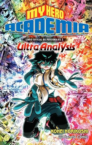 My Hero Academia Ultra Analysis: Libro oficial de personajes 2 (Manga Shonen)