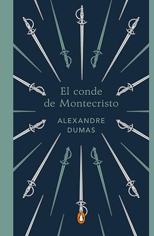 El conde de Montecristo (edición especial en tapa dura) (Ediciones Conmemorativas)