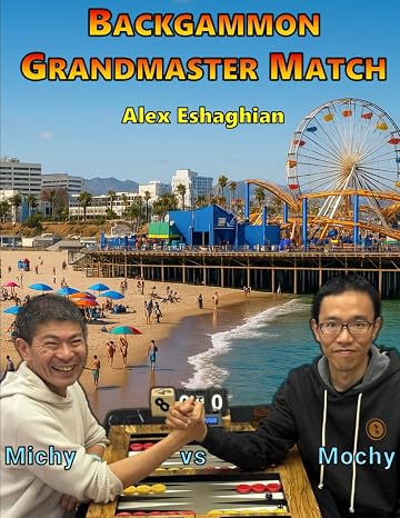 Backgammon Grandmaster Match: Michy vs Mochy