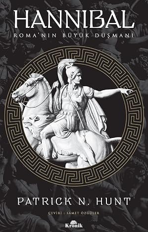 Hannibal: Roma'nın Büyük Düşmanı: Roma'nın Büyük Düşmanı