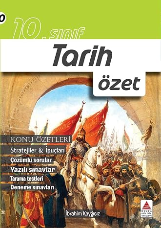 10. Sınıf Tarih Özet