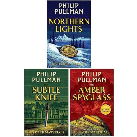 His Dark Materials Trilogy 3 Books Collection Set by Philip Pullman (Northern Lights, The Subtle Knife, The Amber Spyglas)
