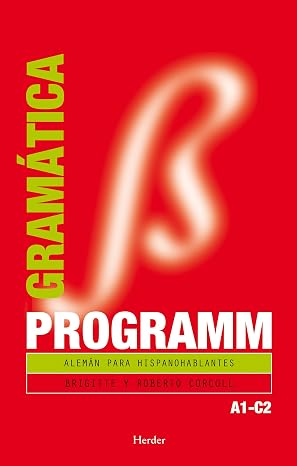 Programm. Gramática A1-C2: Alemán para hispanohablantes (fuera de colección)